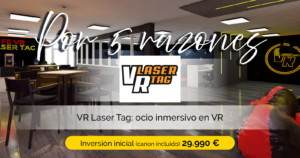 Por 5 Razones - VR Laser Tag