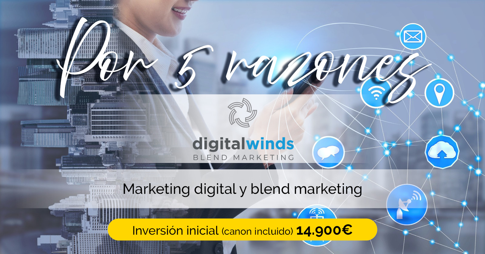 Por 5 Razones - Digital Winds